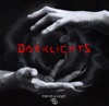 Darklights, 2017