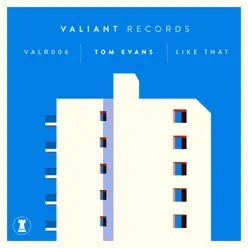 Like That - Tom Evans Like That - Tom Evans