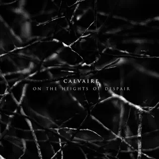 lataa albumi Calvaire - On The Heights Of Despair