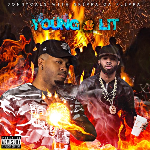 Young & Lit (feat. Skippa da Flippa)