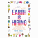 Peta Kelly - Earth Is Hiring: The New Way to Live, Lead, Earn, and Give, for Millennials and Anyone Who Gives a Sh*t