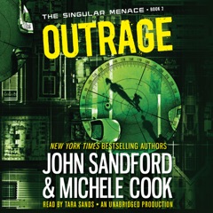 Outrage (The Singular Menace, 2) (Unabridged)