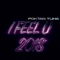 I Feel U 2018 - POKTAN TUHA lyrics