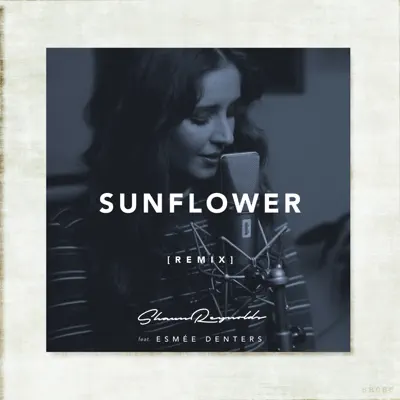 Sunflower (Remix) - Single - Esmée Denters
