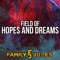 Field of Hopes and Dreams (From 