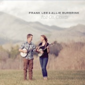 Frank Lee & Allie Burbrink - Travelin' Down This Lonesome Road