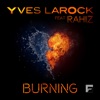 Burning (feat. Rahiz) - EP