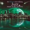 The Ultimate Most Relaxing Jazz in the Universe, 2007