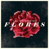 Flores - Single