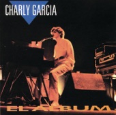 Charly García - Nos Siguen Pegando Abajo