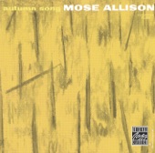 Mose Allison - Do Nothin' Till You Hear from Me