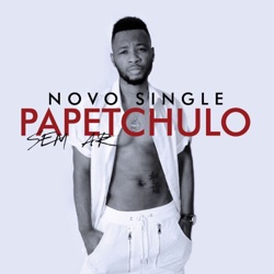 Papetchulo - Sem Ar