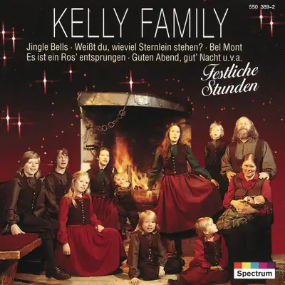 Festliche Stunden - The Kelly Family