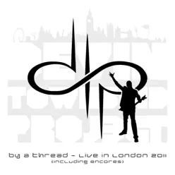 By a Thread (Live in London 2011) - Devin Townsend Project