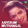 Aaiyeram Muthangal (Original Motion Picture Soundtrack) - EP