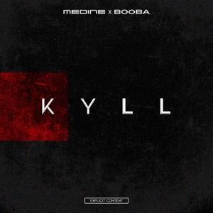 KYLL (feat. Booba) - Single