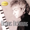 Ultimate Collection: Dennis DeYoung, 1999