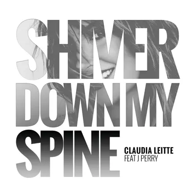 Shiver Down My Spine (feat. J. Perry) - Single - Claudia Leitte