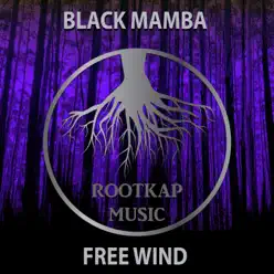 Free Wind - Single - Black Mamba Free Wind - Single - Black Mamba