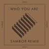 Who You Are - Single