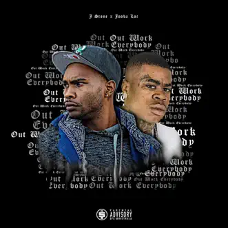 Outwork Everybody - EP by J. Stone & Jooba Loc album reviews, ratings, credits