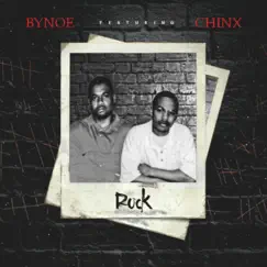 Rock (feat. Chinx) - Single by Bynoe album reviews, ratings, credits