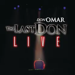 The Last Don (Live) - Don Omar