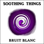 Bruit de la mer - Soothing Things