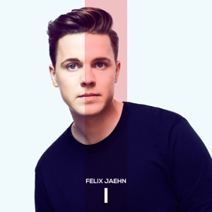 Felix Jaehn - Your Songs 2017 - Zortam Music