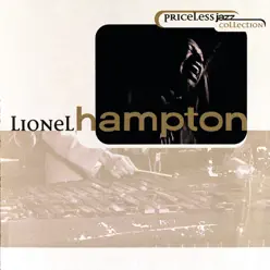 Priceless Jazz Collection: Lionel Hampton - Lionel Hampton Priceless Jazz Collection: Lionel Hampton - Lionel Hampton