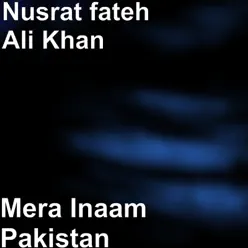 Mera Inaam Pakistan - Single - Nusrat Fateh Ali Khan Mera Inaam Pakistan - Single - Nusrat Fateh Ali Khan