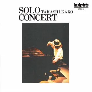 last ned album Takashi Kako - Solo Concert