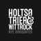 Nye Horisonter - Jes Holtsø, Tobias Trier & Morten Wittrock lyrics