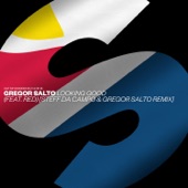 Gregor Salto - Looking Good (feat. Red) [Steff da Campo & Gregor Salto Extended Remix]