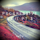 Progressive Soul, Pt. 3 artwork