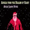 Angels from the Realms of Glory - Single album lyrics, reviews, download