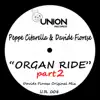 Stream & download Organ Ride, Pt. 2 (Davide Fiorese Mix) - Single