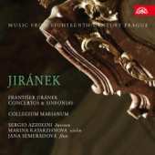 Jiránek: Concertos & Sinfonias, Music from Eighteenth-Century, Prague artwork