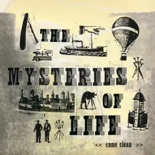 télécharger l'album The Mysteries Of Life - Come Clean