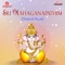 Shakthi Ganapathim - Nattai - Rupakam - S. Gayathri lyrics