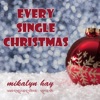 Every Single Christmas - Single
