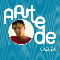 Cazuza - A Arte De Cazuza artwork