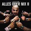 Alles oder Nix II album lyrics, reviews, download