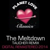 The Meltdown (2014 Remaster) - Single
