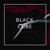 Black Cube album lyrics, reviews, download
