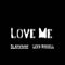 Love Me (feat. Lexy Norrell) - blackrose lyrics