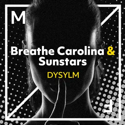 Dysylm - Single - Breathe Carolina