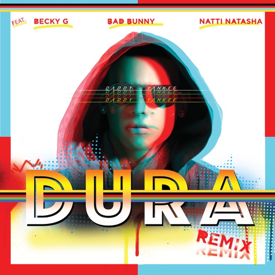 Cover artwork for Dura (feat. Becky G, Bad Bunny & Natti Natasha)