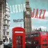 London Jazz Masters: Nightlife Lounge Jazz, City Life, Romantic Jazz Club, Table for Two, Improvisation, Friday Evening, Weekend Meeting, Cool & Smooth Atmosphere album lyrics, reviews, download