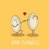 Stream & download Amor Platonico - Single